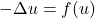 \ -\Delta u =f(u) 
