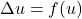 \ \Delta u = f(u) 