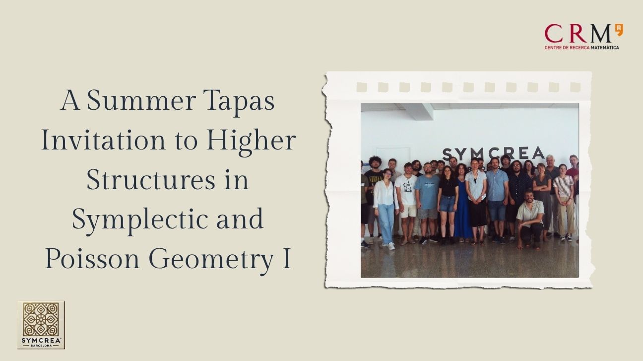A Day of Higher Structures in Symplectic and Poisson Geometry, with Summer Tapas at UPC Barcelona