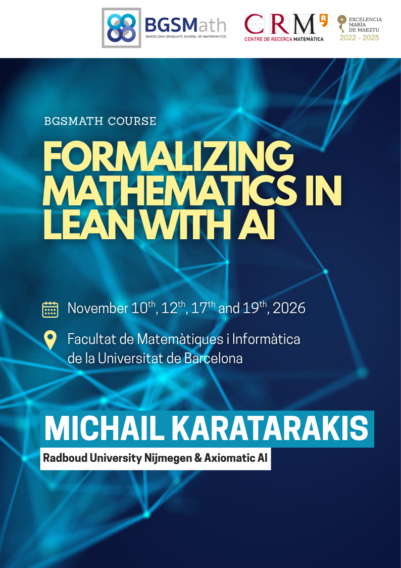 Poster: Formalizing Mathematics in Lean with AI, BGSMath course by Michail Karatarakis